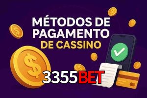 Métodos de Pagamento no 3355bet